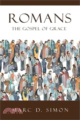 Romans: The Gospel of Grace