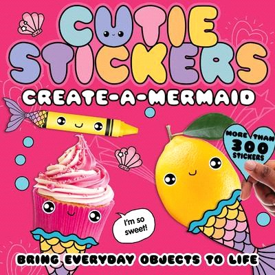 Create-A-Mermaid: Bring Everyday Objects to Life