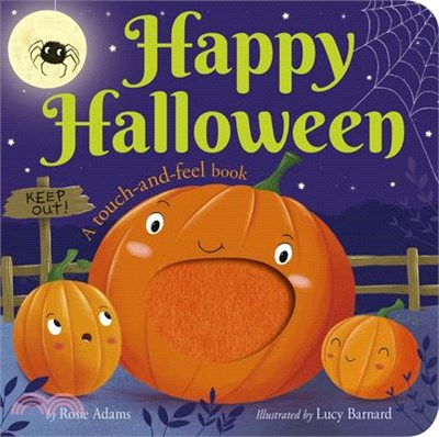 Happy Halloween: A Touch-And-Feel Book