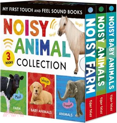 Noisy Animal 3-Book Boxed Set: My First Touch and Feel Sound Books: Noisy Baby Animals; Noisy Farm; Noisy Animals