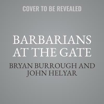 Barbarians at the Gate Lib/E: The Fall of RJR Nabisco