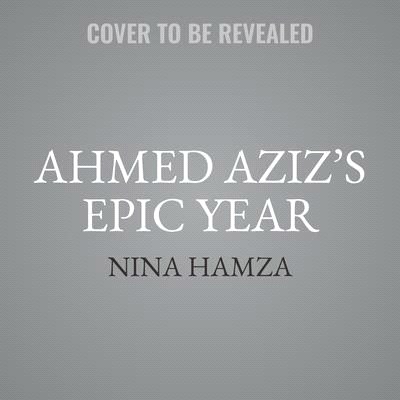 Ahmed Aziz's Epic Year