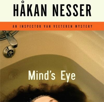 Mind's Eye Lib/E: An Inspector Van Veeteren Mystery