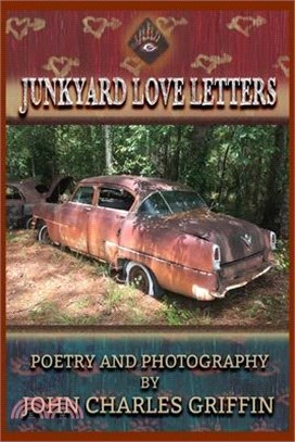 Junkyard Love Letters