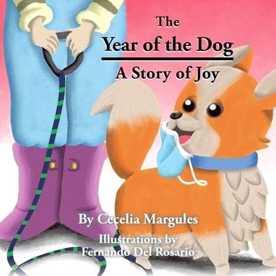 The Year of the Dog: A Story of Joy