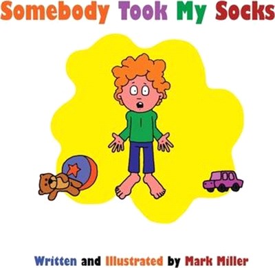 Somebody Took My Socks