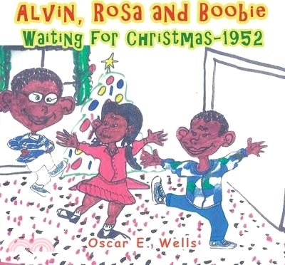 Alvin, Rosa and Boobie, Waiting for Christmas-1952