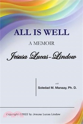 All Is Well: A Memoir