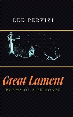 Great Lament: Poems of a Prisoner