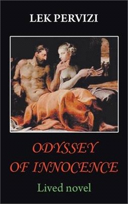 Odyssey of Innocence: Lived Novel