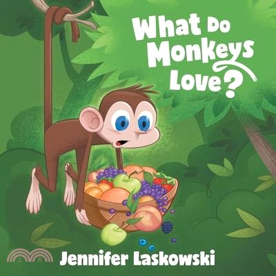 What Do Monkeys Love?