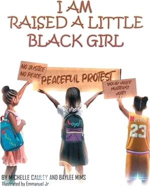 I Am Raised a Little Black Girl