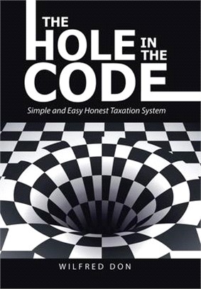 The Hole in the Code: Simple and Easy Honest Taxation System
