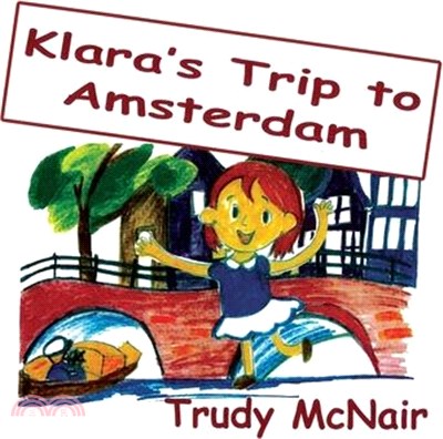 Klara's Trip to Amsterdam