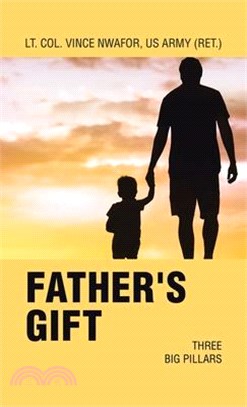 Father's Gift: Three Big Pillars