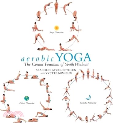 aerobic YOGA: The Cosmic Fountain of Youth Workout