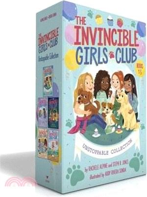 The Invincible Girls Club Unstoppable Collection (Boxed Set): Home Sweet Forever Home; Art with Heart; Back to Nature; Quilting a Legacy; Recess All-S