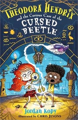 Theodora Hendrix and the Curious Case of the Cursed Beetle (The Theodora Hendrix Books #2)