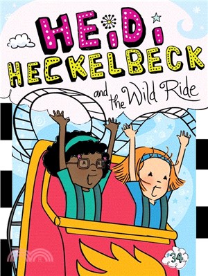 Heidi Heckelbeck and the Wild Ride, 34