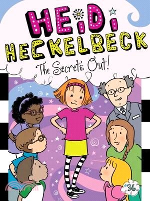 Heidi Heckelbeck the Secret's Out!