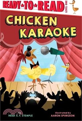 Chicken Karaoke: Ready-To-Read Level 1