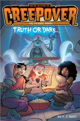 Truth or Dare . . . Graphic Novel