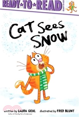 Cat Sees Snow: Ready-To-Read Ready-To-Go!