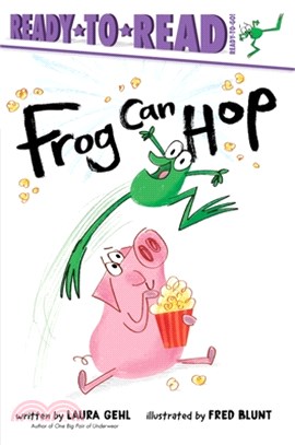 Frog Can Hop: Ready-To-Read Ready-To-Go!