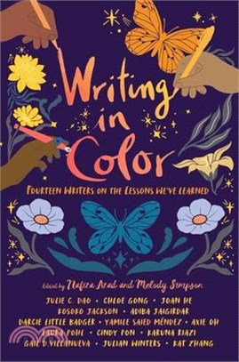 Writing in Color: Fourteen Writers on the Lessons We've Learned