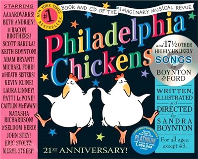 Philadelphia Chickens: The 21st Anniversary Edition