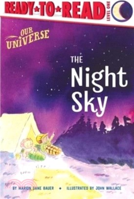 The Night Sky：Ready-to-Read Level 1