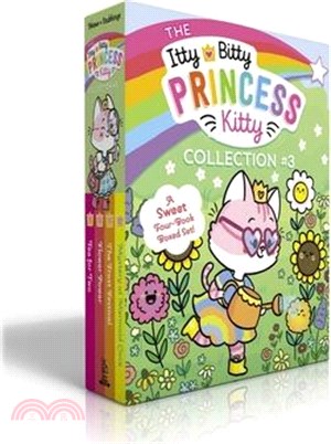 The Itty Bitty Princess Kitty Collection #3 (Boxed Set): Tea for Two; Flower Power; The Frost Festival; Mystery at Mermaid Cove