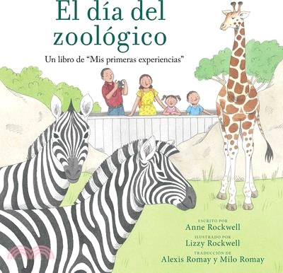 El Día del Zoológico (Zoo Day): Un Libro de MIS Primeras Experiencias