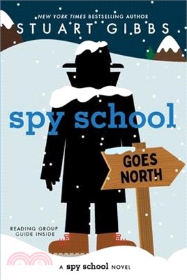 #11: Spy School Goes North (平裝本)(Spy School)