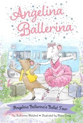 Angelina Ballerina's Ballet Tour