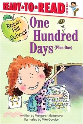 One Hundred Days (Plus One): Ready-To-Read Level 1