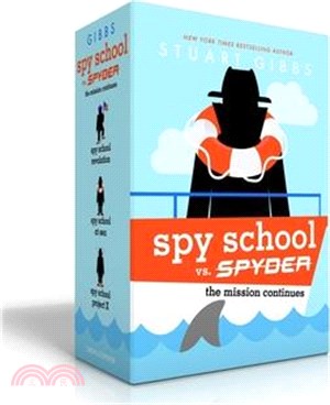 Spy School vs. Spyder (Boxed Set): The Mission Continues (Spy School Revolution; Spy School at Sea; Spy School Project X)