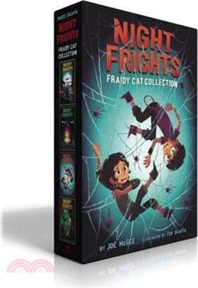Night Frights Fraidy-Cat Collection (Boxed Set): The Haunted Mustache; The Lurking Lima Bean; The Not-So-Itsy-Bitsy Spider; The Squirrels Have Gone Nu