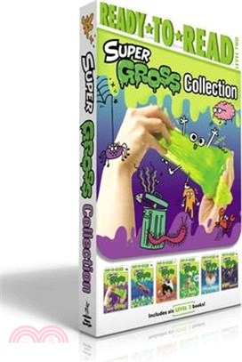 Super Gross Collection (Boxed Set): Icky, Sticky Slime!; Going Buggy!; What's That Smell?; What's in Your Body?; Into the Deep!; Night Creatures!