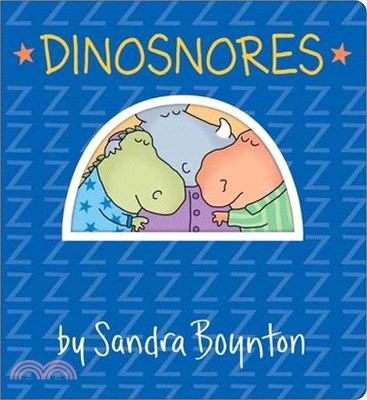 Dinosnores: Oversized Lap Board Book