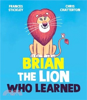 Brian the Lion Who Learned