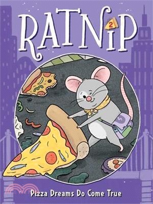 Pizza Dreams Do Come True (Ratnip 2)