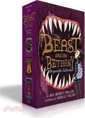 The Beast and the Bethany Despicable Collection (Boxed Set): The Beast and the Bethany; Revenge of the Beast; Battle of the Beast