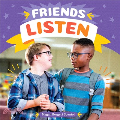 Friends Listen