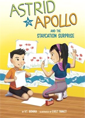Astrid & Apollo and the super staycation /