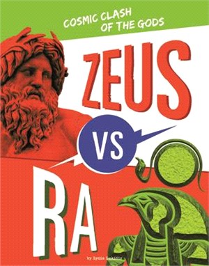 Zeus vs. Ra: Cosmic Clash of the Gods