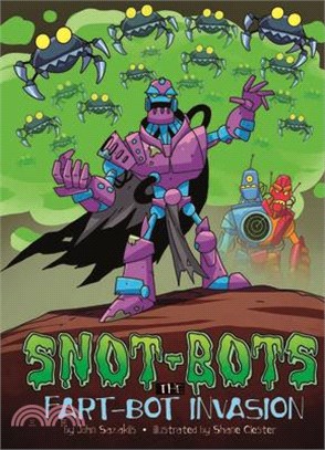 The Fart-Bot Invasion