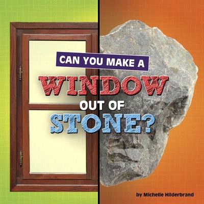 Can you make a window out of stone? /