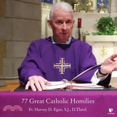 77 Great Catholic Homilies