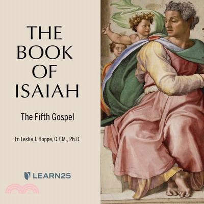 The Book of Isaiah: The Fifth Gospel